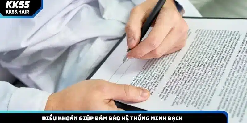 Điều khoản giúp đảm bảo hệ thống minh bạch